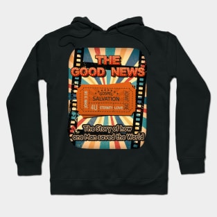 The Good News Gospel Design Hoodie